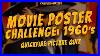 Movie Poster Challenge 1960s Edition Can You Name These 50 Films